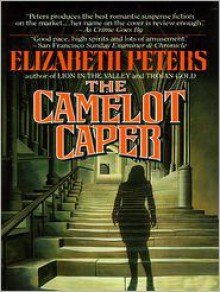 The Camelot Caper (MP3 Book) - Elizabeth Peters, Grace Conlin