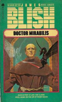 Doctor Mirabilis - James Blish