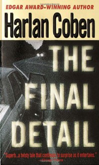 The Final Detail - Jonathan Marosz, Harlan Coben