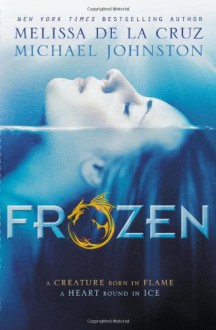 Frozen: Heart of Dread, Book One - 'Melissa de la Cruz', 'Michael Johnston'