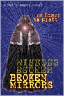 Broken Mirrors - Tim Pratt