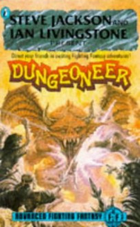 Dungeoneers: Advanced Fighting Fantasy (Puffin Adventure Gamebooks) - Steve Jackson, Ian Livingstone