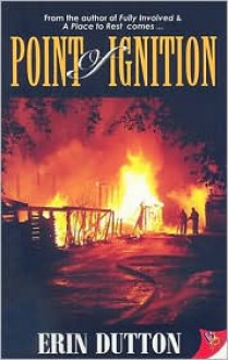 Point of Ignition - Erin Dutton