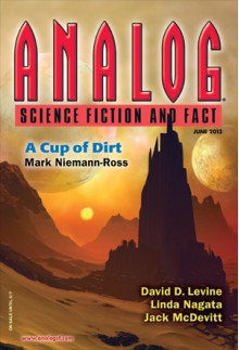 Analog Science Fiction And Fact, June 2013 - Trevor Quachri, Edward M. Lerner, Mark Niemann-Ross, K.S. Patterson, David D. Levine, Maggie Clark, Linda Nagata