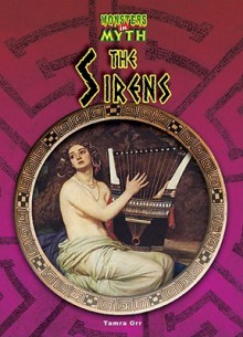 The Sirens - Tamra B. Orr