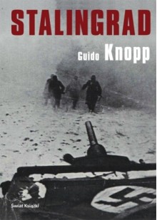 Stalingrad - Guido Knopp