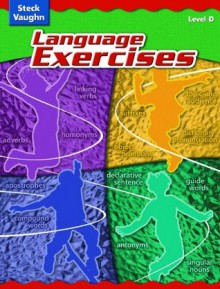 Steck-Vaughn Language Exercises: Student Edition Grade 4 Level D (Cr Lang Exercise 2004) - Steck-Vaughn