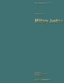 Military Justice - Department of the Army