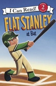 Flat Stanley at Bat: I Can Read Level 2 (I Can Read Book 2) - Jeff Brown, Macky Pamintuan