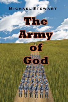 The Army of God - Michael Stewart