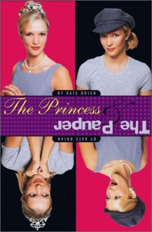 The Princess & the Pauper - Kate Brian