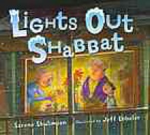 Lights Out Shabbat - Sarene Shulimson, Jeff Ebbeler