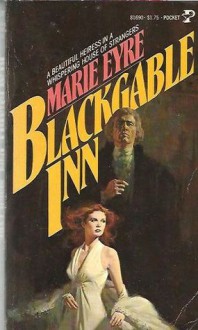 Blackgable Inn - Marie Eyre