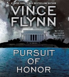 Pursuit of Honor - Vince Flynn, Armand Schultz