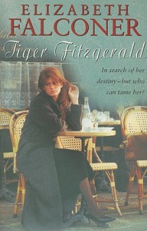 Tiger Fitzgerald - Elizabeth Falconer