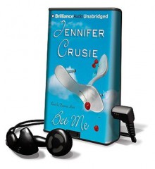 Bet Me [With Earphones] (Audio) - Jennifer Crusie, Deanna Hurst