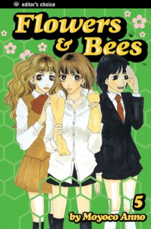 Flowers & Bees, Volume 5 - Moyoco Anno