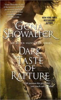 Dark Taste of Rapture - Gena Showalter