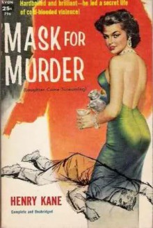 Mask For Murder - Henry Kane