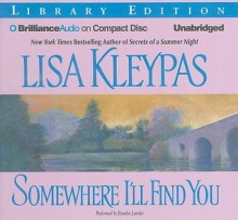 Somewhere I'll Find You - Lisa Kleypas, Rosalyn Landor