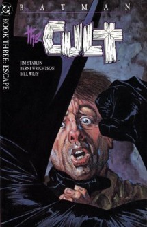 Batman: The Cult #3 - Jim Starlin, Berni Wrightson