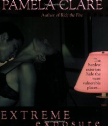 Extreme Exposure - Pamela Clare