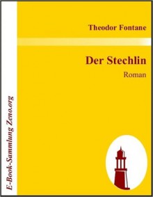 The Stechlin - Theodor Fontane