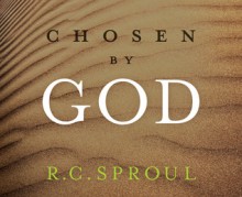 Chosen by God (Audio) - R.C. Sproul