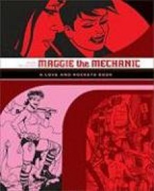 Maggie the Mechanic - Jaime Hernández