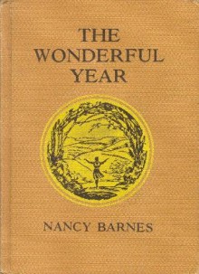 The Wonderful Year - Nancy Barnes, Kate Seredy