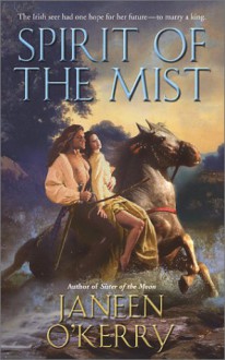 Spirit of the Mist - Janeen O'Kerry