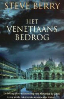 Het Venetiaans bedrog - Steve Berry, Hugo Kuipers