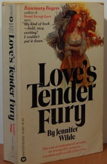 Love's Tender Fury - Jennifer Wilde