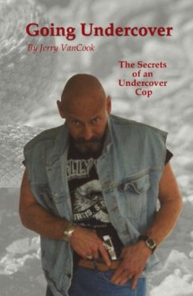 Going Undercover - Jerry VanCook, Margaret Eden