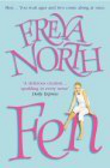 Fen (Perfect Paperback) - Freya North