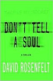 Don't Tell a Soul - David Rosenfelt