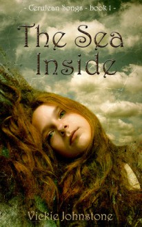 The Sea Inside - Vickie Johnstone