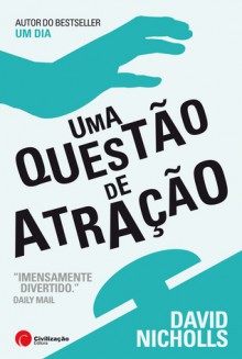 Uma Questão de Atração - David Nicholls