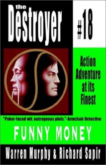 Funny Money - Warren Murphy, Richard Ben Sapir