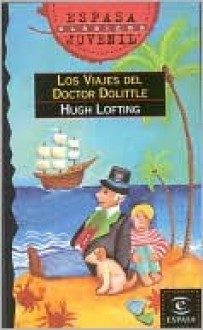 Los Viajes del Doctor Dolittle - Hugh Lofting