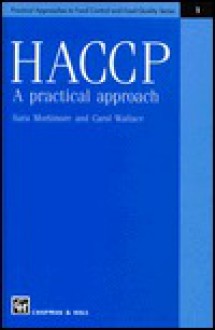 Haccp: A Practical Approach - Sara Mortimore