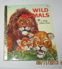 Wild animals (A Little golden book) - Feodor Rojankovsky