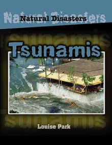 Tsunamis - Louise Park