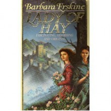 Lady Of Hay - Barbara Erskine