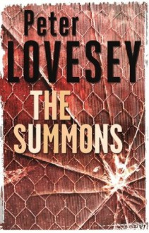 The Summons (Peter Diamond Mystery) - Peter Lovesey