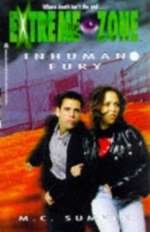 Inhuman Fury - Mark Sumner