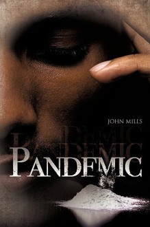 Pandemic - John Mills