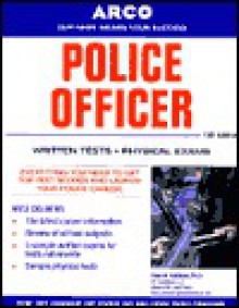 Police Officer, 15 Edition (Civil Service/Military) - Arco, Arco Publishing, Hugh E. O'Neill