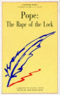 Pope: The rape of the lock;: A casebook (Casebook series) - John Dixon Hunt, Alexander Pope