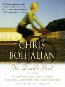 The Double Bind (Audio) - Chris Bohjalian, Susan Denaker